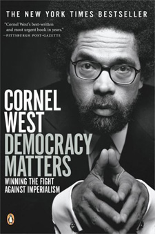 Cornel West - Democracy Matters